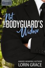 Not the Bodyguard's Widow: Sweet Bodyguard Romance af Lorin Grace