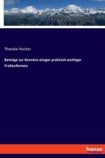 Beiträge zur Kenntnis einiger praktisch wichtiger Frakturformen af Theodor Kocher