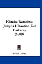 Histoire Romaine af Victor Duruy