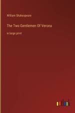 The Two Gentlemen Of Verona af William Shakespeare