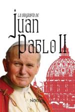 La Biografía de Juan Pablo II af Nostica Editorial