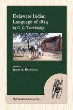 Delaware Indian Language of 1824 af C. C. Trowbridge