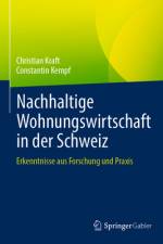 Nachhaltige Wohnungswirtschaft in der Schweiz af Constantin Kempf