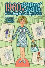 1960s Paper Dolls Coloring and Activity Book af Anna Nadler