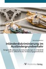 Inländerdiskriminierung im Ausländergrundverkehr af Niklas Brandstätter