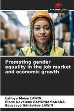 Promoting gender equality in the job market and economic growth af Laïfoya Moïse Lawin