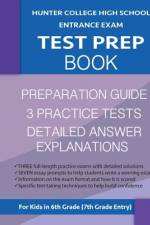 Hunter College High School Entrance Exam Test Prep Book af Hunter Test Prep Team