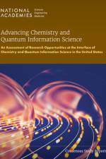 Advancing Chemistry and Quantum Information Science af National Academies of Sciences Engineering and Medicine