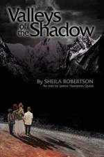 Valleys of the Shadow af Sheila Robertson