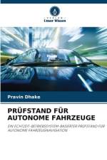 PRÜFSTAND FÜR AUTONOME FAHRZEUGE af Pravin Dhake