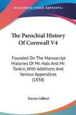 The Parochial History Of Cornwall V4 af Davies Gilbert