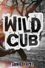 Wild Cub af Jamie Fritz