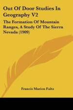 Out Of Door Studies In Geography V2 af Francis Marion Fultz