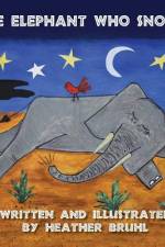 The Elephant Who Snored af Heather M Bruhl