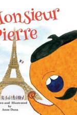 Monsieur Pierre af Anne Dana