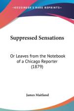 Suppressed Sensations af James Maitland