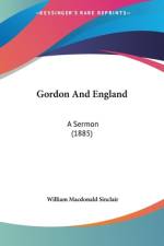 Gordon And England af William MacDonald Sinclair