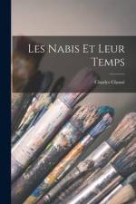 Les nabis et leur temps af Charles Chasse