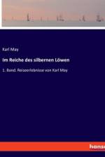 Im Reiche des silbernen Löwen