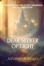 Dear Seeker of Light af Alfonso Borello