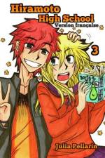 Hiramoto High School Tome 3 af Julia Pellarin
