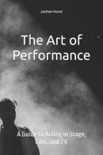 The Art of Performance af Jochen Horst