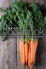 Carrot Cookbook af Booksumo Press