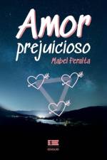 Amor prejuicioso af Mabel Peralta