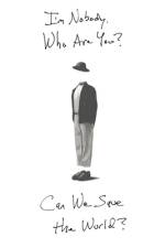 I'm Nobody. Who Are You? Can We Save the World? af The Inmate