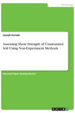 Assessing Shear Strength of Unsaturated Soil Using Non-Experiment Methods af Joseph Kariuki
