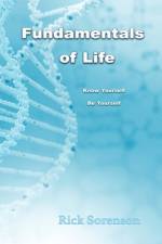 Fundamentals of Life af Rick Sorenson