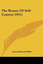 The Beauty Of Self-Control (1911) af James Russell Miller