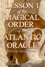Lesson 1 of the Magical Order of the Atlantic Oracle af Grand Master . -. Ma Grand Master . -. Ma