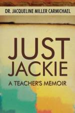 Just Jackie af Jacqueline Miller Carmichael