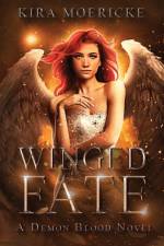 Winged Fate af Kira Moericke