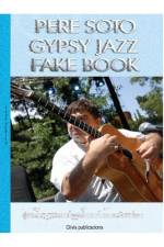 Pere Soto Gypsy Jazz Fake Book af Pere Soto Tejedor