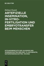 Artefizielle Insemination, In-vitro-Fertilisation und Embryotransfer beim Menschen af Kyank Helmut Kyank