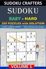 SUDOKU Easy - Hard - 200 PUZZLES WITH SOLUTION af Sudoku Crafters