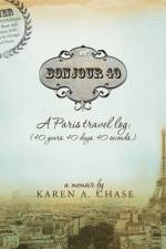 Bonjour 40 af Karen A. Chase