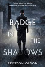 Badge in the Shadows af Preston Olson
