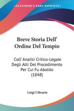 Breve Storia Dell' Ordine Del Tempio af Luigi Cibrario