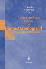 Fachübergreifende Aspekte der Hämostaseologie III af Peter Nawroth