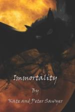 Immortality af Kate Sawyer