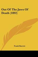Out Of The Jaws Of Death (1892) af Frank Barrett