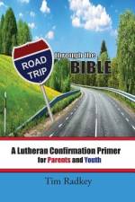 Road Trip through the Bible af Tim Radkey