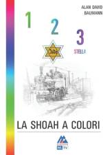 1,2,3, stella: La shoah a colori af Alan David Baumann