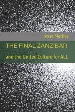The Final Zanzibar af Froman Jones
