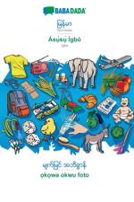 BABADADA, Burmese (in burmese script) - Asụ̀sụ̀ Igbo, visual dictionary (in burmese script) - ọkọwa okwu foto af Babadada Gmbh
