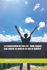 La transformation de votre vie af Sophie Leclerc