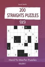 Straights Puzzles - 200 Hard to Master Puzzles 9x9 vol.7 af David Smith